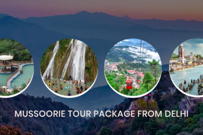 Mussoorie Tour Package